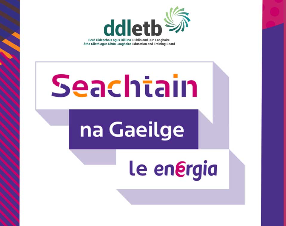 Seachtain na Gaeilge 2024 ddletb